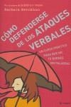 COMO DEFENDERSE DE LOS ATAQUES VERBALES | 9788479019532 | BERCKHAN, BARBARA