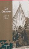 CHEYENES, LOS (TAPA DURA) | 9788434467132 | MOORE, JOHN H.