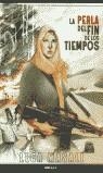 PERLA DEL FIN DE LOS TIEMPOS, LA (RUSTEGA) | 9788496013070 | MASALI, LUCA