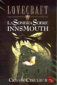 SOMBRA SOBRE INNSMOUTH, LA (RUSTEGA) | 9788441413757 | LOVECRAFT, H.P.