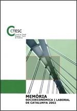 MEMORIA SOCIOECONOMICA I LABORAL DE CATALUNYA 2002 | 9788439363118 | VARIS