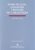 NOMS DE LLOC LLINATGES I RENOMS DE L'ARGENTERA | 9788439361480 | PRATS I AUQUE, ENRIC