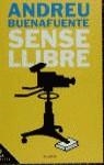 SENSE LLIBRE | 9788408029625 | BUENAFUENTE, ANDREU