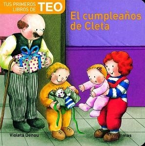 CUMPLEAÑOS DE CLETA, EL (CARTON TEO) | 9788448004453 | DENOU, VIOLETA
