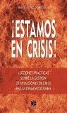 ESTAMOS EN CRISIS ! | 9788489656604 | LOPEZ QUESADA GIL, MIGUEL