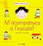 M'ACOMPANYES A L'ESCOLA ? APREN AMB EN GUS | 9788448018863 | CASTRO, JOSE