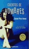 CUENTOS DE HOMBRES (BUTXACA) | 9788497599924 | PEREZ ALONSO, SUSANA