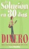 SOLUCION EN 30 DIAS DINERO | 9788475563022 | HANDLEY, CARO