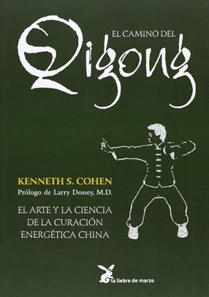 CAMINO DEL QIGONG, EL | 9788487403705 | COHEN, KENNETH S.