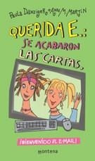 QUERIDA E SE ACABARON LAS CARTAS (CHICAS) | 9788484412250 | DANZIGER, P. / MARTIN, A.M.