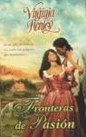 FRONTERAS DE PASION (BYBLOS) | 9788466616317 | HENLEY, VIRGINIA