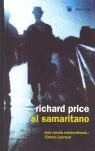 SAMARITANO, EL (TAPA DURA) | 9788478711000 | PRICE, RICHARD