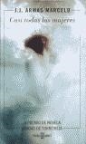 CASI TODAS LAS MUJERES (TAPA DURA) | 9788401335211 | ARMAS MARCELO, J.J.