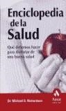 ENCICLOPEDIA DE LA SALUD (TAPA DURA) | 9788497351164 | RICHARDSON, MICHAEL S.