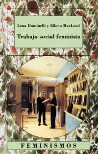 TRABAJO SOCIAL FEMINISTA | 9788437617022 | DOMINELLI, LENA