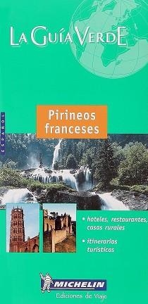 PIRINEOS FRANCESES GUIA VERDE 2004 | 9782067102767 | VARIS