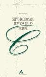 NUEVO DICCIONARIO DE VOCES DE USO ACTUAL | 9788476355565 | ALVAR EZQUERRA, MANUEL