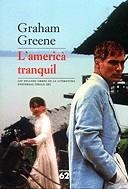 AMERICA TRANQUIL, L' (MOLU SXX) | 9788429754117 | GREENE, GRAHAM