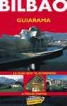 BILBAO GUIARAMA (2004) | 9788497761000 | GOMEZ, IÑAKI