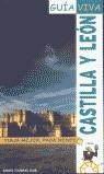 CASTILLA Y LEON GUIA VIVA (2004) | 9788497760782 | VARIS