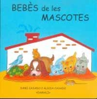 BEBES DE LES MASCOTES (CARTRO) | 9788427262621 | CASADO MARTÍNEZ, DAMI; CASADO MARTÍNEZ, ALICIA