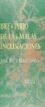 BREVIARIO DE LAS MALAS INCLINACIONES | 9788478444403 | RIÇO DIREITINHO, JOSE