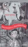 BIENVENIDOS A HORRIBLE FINAL LAS AVENTURAS DE EDDIE DICKENS | 9788484412137 | ARDAGH, PHILIP