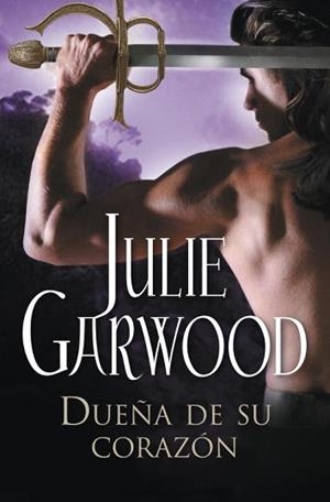 DUEÑA DE SU CORAZON (CISNE) | 9788497932264 | GARWOOD, JULIE