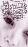 CRISTALES SOÑADORES, LOS  (BUTXACA) | 9788445075012 | STURGEON, THEODORE