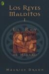 REY DE HIERRO, EL LOS REYES MALDITOS 1 (BYBLOS) | 9788466616973 | DRUON, MAURICE