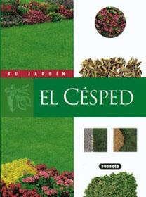 CESPED EL TU JARDIN | 9788430599967 | SUSAETA, EQUIPO