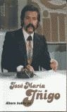 AHORA HABLO YO | 9788495894946 | JOSE MARIA IÑIGO