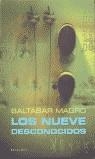 NUEVE DESCONOCIDOS LOS | 9788495894878 | BALTASAR MAGRO