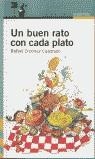 BUEN RATO CON CADA PLATO UN | 9788420400860 | ORDOÑEZ CUADRADO, RAFAEL