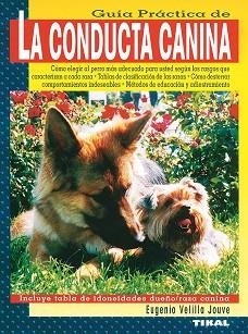 CONDUCTA CANINA, LA | 9788430589432 | VELILLA JOUVE, EUGENIO