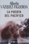 PUERTA DEL PACIFICO | 9788401335266 | VAZQUEZ FIGUEROA, ALBERTO