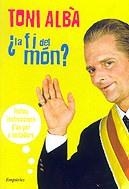 FI DEL MON LA ? | 9788497870351 | TONI ALBA