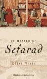 MEDICO DE SEFARAD | 9788425338571 | CESAR VIDAL