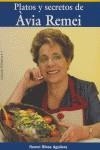 PLATOS Y SECRETOS DE AVIA REMEI | 9788497910149 | REMEI RIBAS AGUILERA