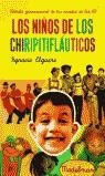 NIÑOS DE LOS CHIRIPITIFLAUTICOS | 9788497341844 | IGNACIO ELGUERO