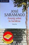 ASSAIG SOBRE LA LUCIDESA | 9788429754261 | SARAMAGO, JOSE