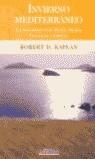 INVIERNO MEDITERRANEO | 9788466614559 | ROBERT D KAPLAN