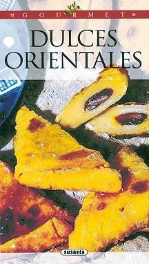 DULCES ORIENTALES | 9788430535910 | LEFEBVRE, LAURENCE