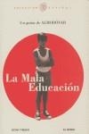 MALA EDUCACION LA | 9788495839701 | ALMODOVAR