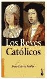 REYES CATOLICOS | 9788408051213 | JUAN ESLAVA GALAN