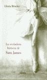 VERDADERA HISTORIA DE SARA JAMES | 9788426414359 | GLORIA MENDEZ