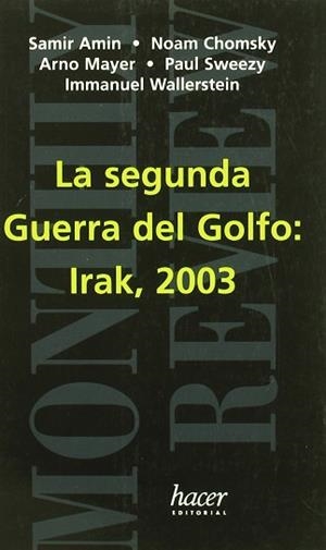 SEGUNDA GUERRA DEL GOLFO IRAK 2003 | 9788488711625 | AMIN, SAMIR