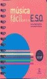 MUSICA FACIL PARA LA E.S.O. | 9788467014341 | GUILLERMO MIRECKI LUIS GARCIA REVIEJO
