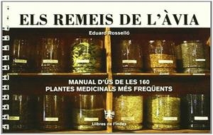 REMEIS DE L'AVIA MANUAL US PLANTES MEDICINALS FREQÜENTS | 9788495317681 | EDUARD ROSSELLO