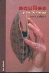 AQUILES Y LA TORTUGA | 9788493337964 | SEVE CALLEJA